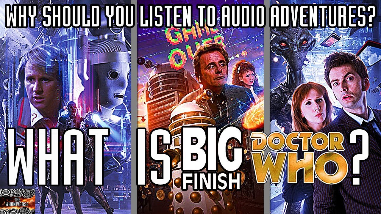 What are Doctor Who Big Finish Audios?