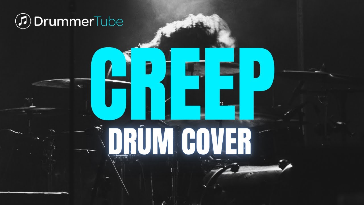 How to play "Creep" (Radiohead) on drums CREEP DRUM COVER YouTube