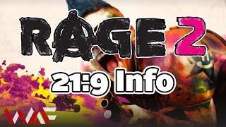 Rage 2 | 21:9 Info