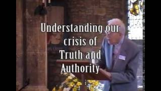 JI Packer: Understanding our crisis of Truth and Authority