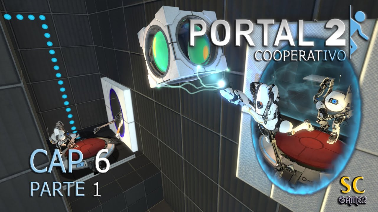 Portal 2 - Cooperativo - CAP 6 (Extras) Parte 1 - YouTube