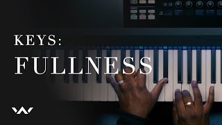 Vignette de la vidéo "Fullness | Official Keys Tutorial | Elevation Worship"
