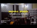 Skinny jimmy    live at studio