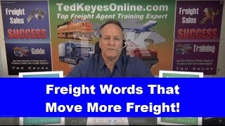 [TKO] ♦ These Freight Words Move More Freight! ♦ TedKeyesOnline.com