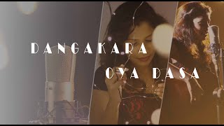 Dangakara Oya Dasa / Lag Ja Gale / Mata Rawana | Mashup Cover | Juliya Jayamanna
