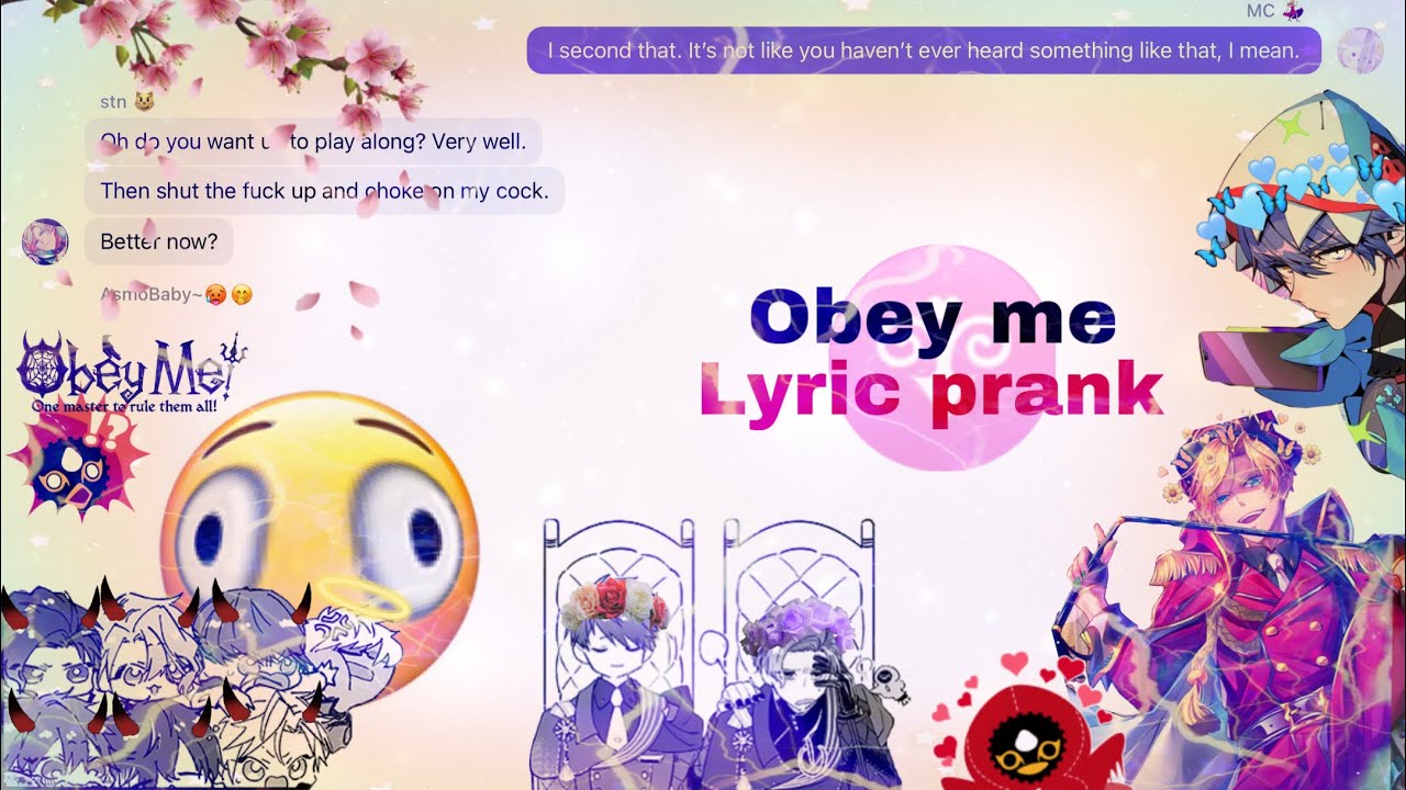 I AM BACK AND SO THEY ARE!! || lyric prank || obey me texts stories | CPR - CupcakKe