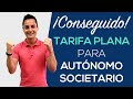 AUTÓNOMO SOCIETARIO ahora TARIFA PLANA en Seguridad Social