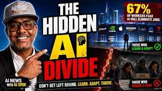 The Hidden AI Divide: Who Thrives and Who Falls | AI Erik