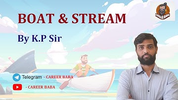 BOAT AND STREAM (TIME SPEED AND DISTANCE)