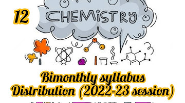 12 chemistry bimonthly syllabus distribution| session 2022-23 #pseb #psebboardexam #chemistry