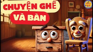 Kể chuyện: CHUYỆN GHẾ VÀ BÀN -Tiếng Việt Lớp 1- Bộ Chân trời sáng tạo