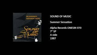 SOUND OF MUSIC - Summer Sensation - 1987
