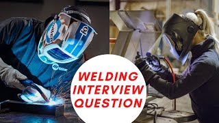Job interview for welder / Welding job interview questions / Welding interview question with answer