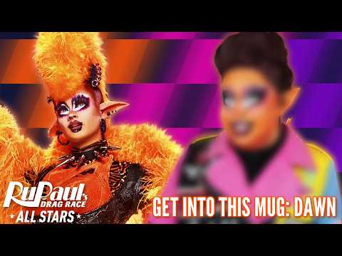 GET INTO THIS MUG: DAWN RUPAULS DRAG RACE ALL STARS SEASON 11
