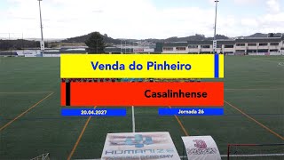 J26: Venda do Pinheiro x Casalinhense