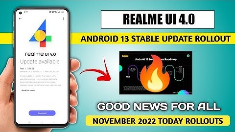New Update Realme UI 4.0 Android 13 Stable Update, Realme UI 3.0 Update Rollout in November 2022