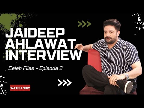 Jaideep Ahlawat Answers The One Question Actors Fear | Celeb Files | Episode 2