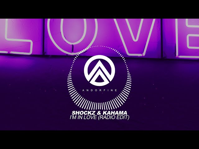 Shockz & Kahama - I'm In Love