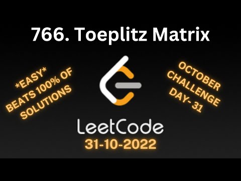 766. Toeplitz Matrix | LeetCode October Challenge