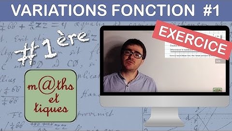 EXERCICE : Etudier les variations d