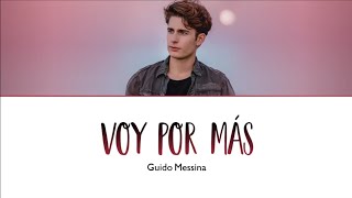 Voy por más - Guido Messina (From \