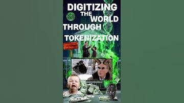 Digitizing The World: Tokenization #bitcoin #ethereum #xrp