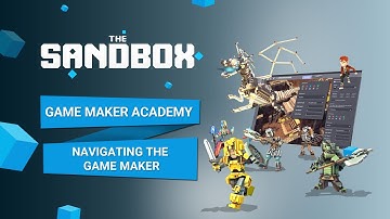 The Sandbox Game Maker Alpha - Navigating the Game Maker