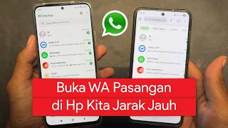 Cara Login WhatsApp 1 Nomor di 2 Hp Jarak Jauh