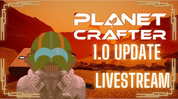 The Planet Crafter 1.0 Update! - It now has Multiplayer!!!