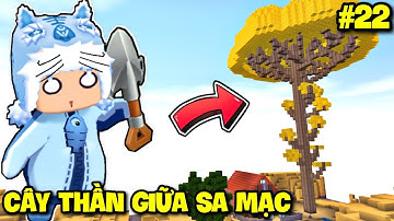 SINH TỒN VƯƠNG QUỐC SA MẠC - TẬP 22: TRỒNG CÂY ĐẬU THẦN SIÊU TO GIỮA SA MẠC MEOWPEO TRONG MINI WORLD