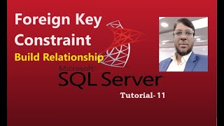 SQL Server Tutorial-11 | Foreign Key Constraint | Aksadur | Bangla