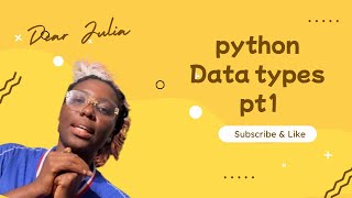 Python data types explained pt1:what are data types string,int ,list ,tuples