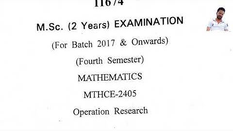 Opreational research old question paper msc Mathematics | Msc Mathematics last year paper cdlu