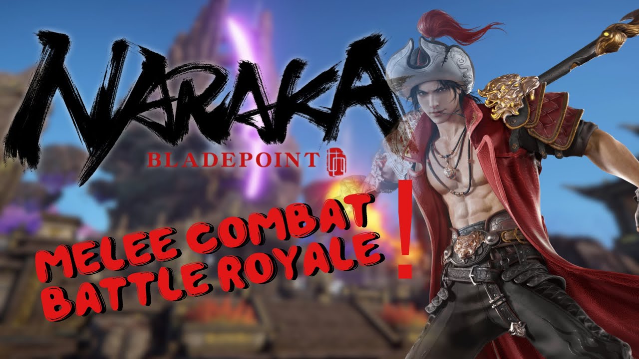 The Most Unique Battle Royale - Naraka Bladepoint - YouTube