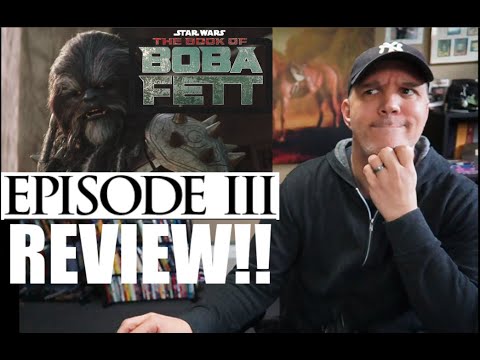 The Book of Boba Fett Episode 3 SPOILER Review! (The Streets of Mos Espa)