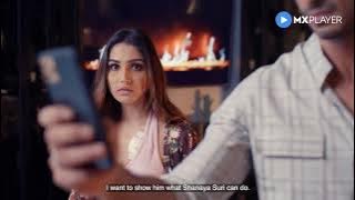 Shanaya Suri | Tu Zakhm Hai Season 2 | NehalChudasama | Gashmeer Mahajani | Donal Bisht| MX Player