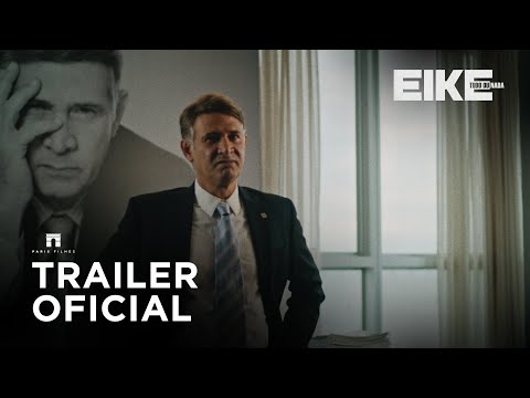 Eike - Tudo ou Nada | Trailer Oficial