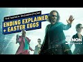 The Matrix Resurrection Ending Explained, Breakdown & Easter Eggs| Canon Fodder