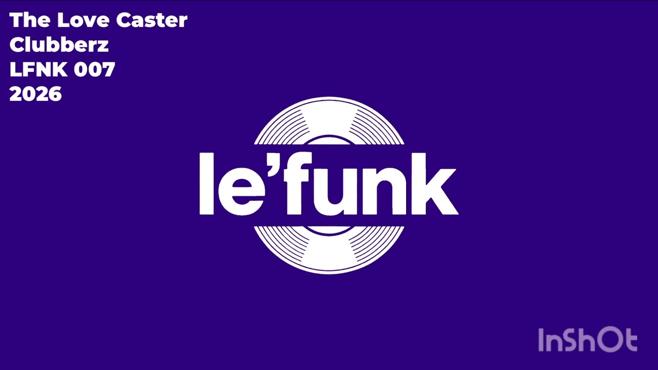 The Love Caster - Clubberz (LFNK 007)