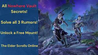 Unlock the Ancient Direnni Quasigriff Mount in ESO – Solve All 3 Nowhere Vault Rumors!