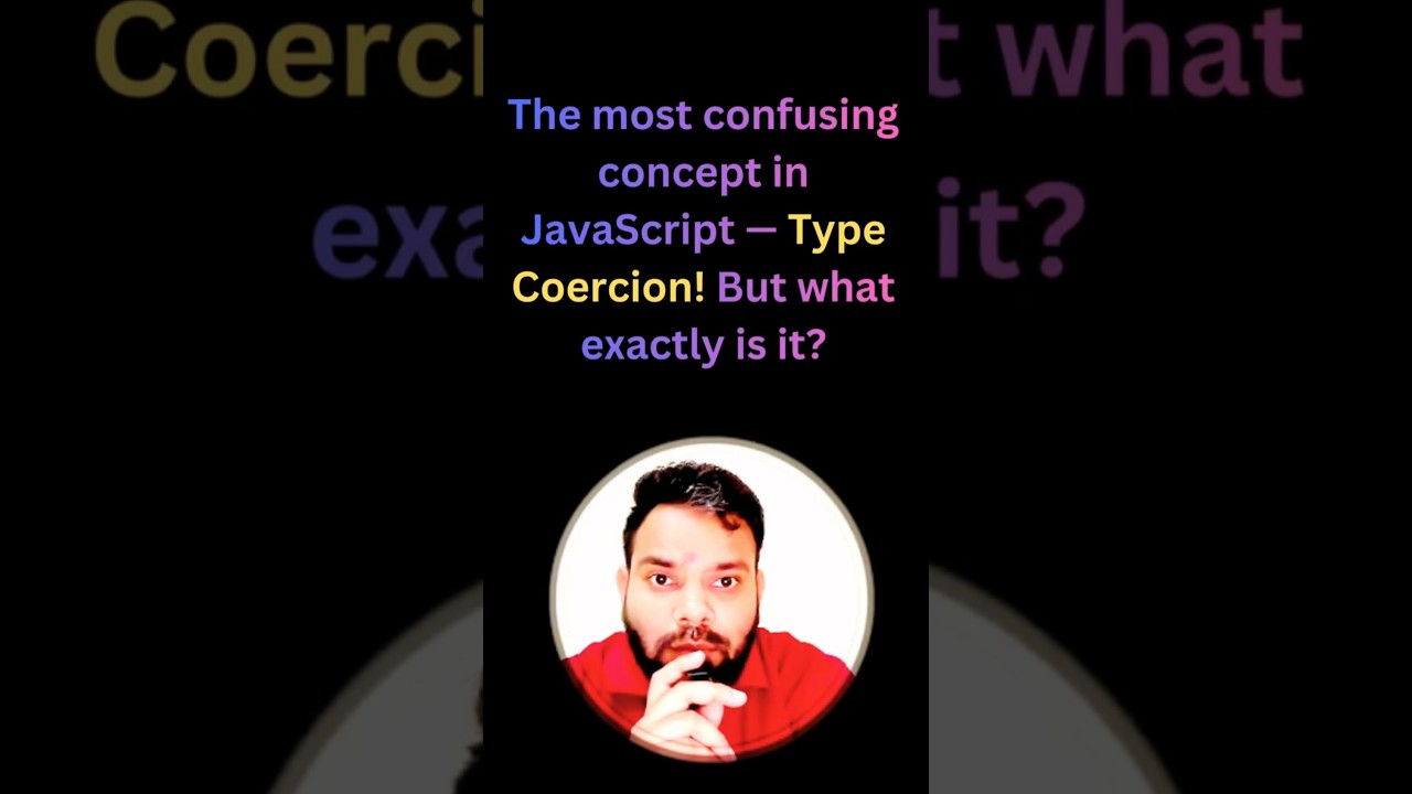 JavaScript Type Coercion Explained in 1 Minute! 😲 | Why '5' + 2 = '52' in JS?