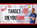 🎯 How To Target On YouTube Explained  |  YouTube Advertising 2019