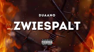 Duaano - Zwiespalt Prod. By Duaano