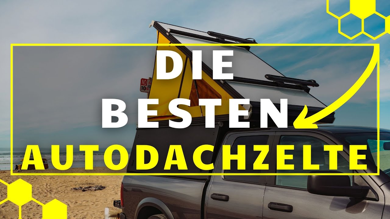 Autodachzelt TEST (2024) - Die besten Autodachzelte im VERGLEICH 