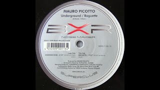 Mauro Picotto - Baguette (Techno 2000)