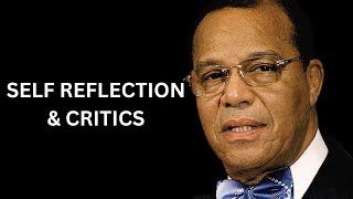 Self Reflection And The Benefit Of Critics Audio Only Min Farrakhan 1996