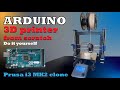 Arduino 3D printer from scratch | DIY Prusa i3 MK2