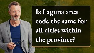 Is Laguna area code the same for all cities within the province?