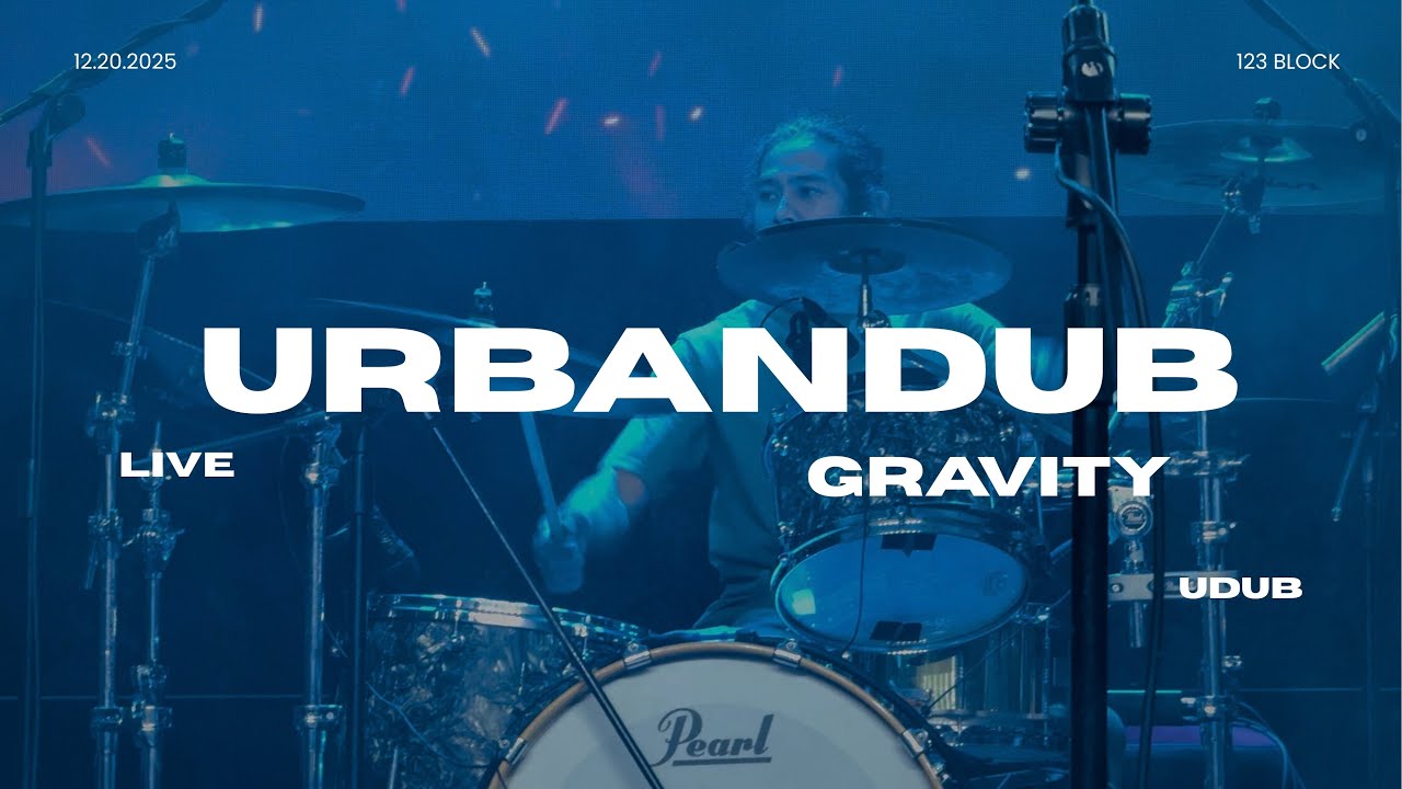 GRAVITY - URBANDUB 25 YEARS YEAR ENDER ''LIVE @ 123 BLOCK'' 12.20.2025