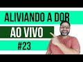 ALIVIANDO A DOR AO VIVO #23